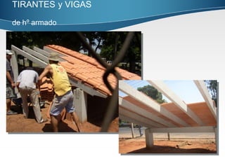 TIRANTES   y VIGAS  de hº armado 