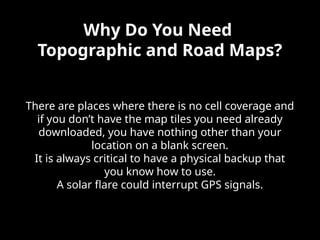 Map Reading & Where to Get Free Maps and Apps.pptx
