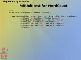 Mrunit Testing Mapreduce by examples | PDF