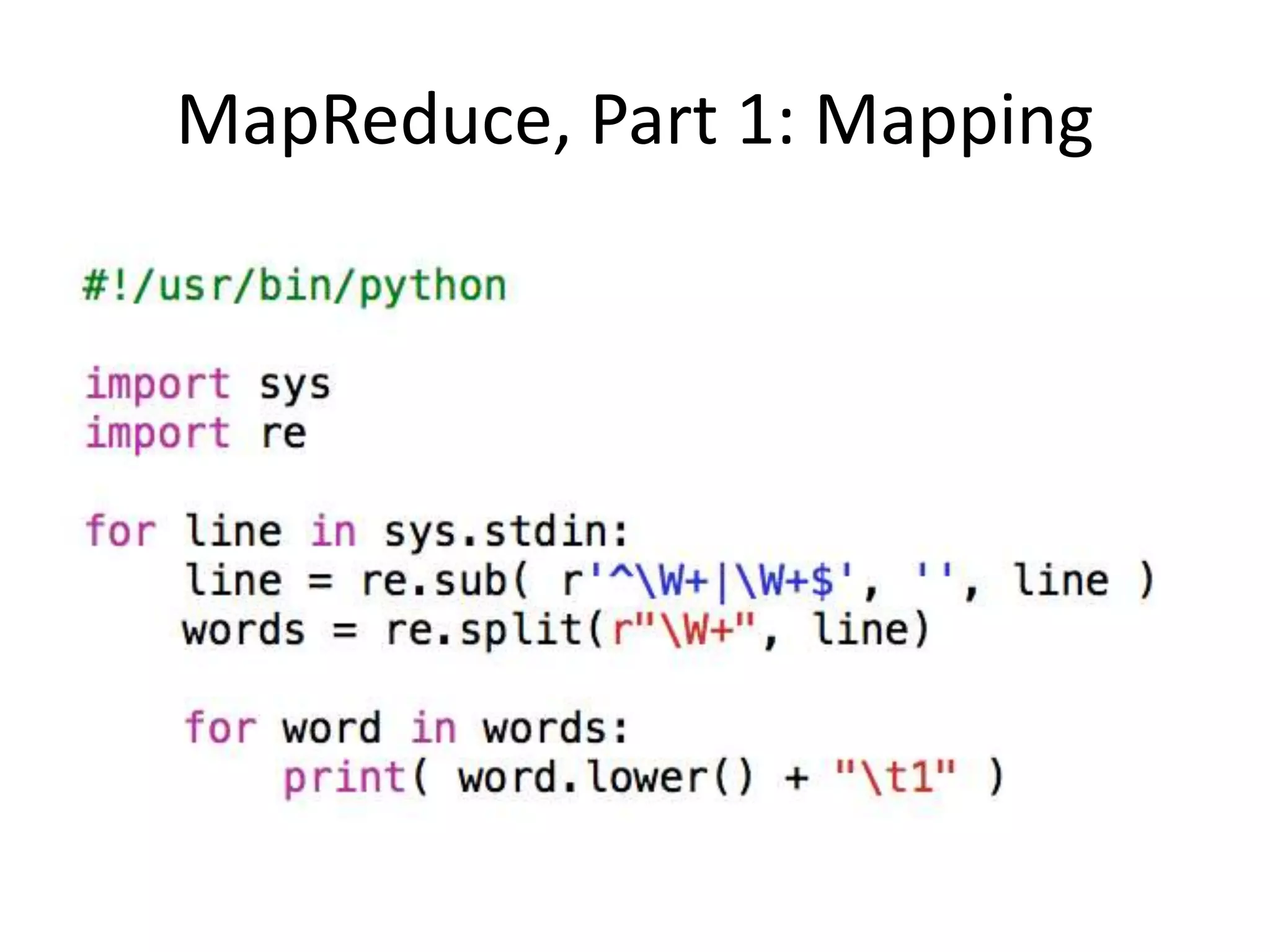 MapReduce, Part 1: Mapping