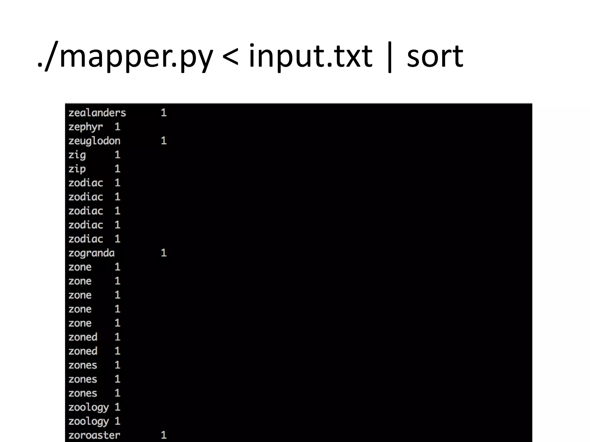 ./mapper.py < input.txt | sort