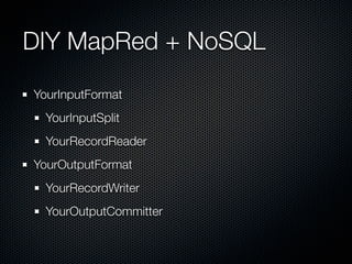 MapReduce and NoSQL