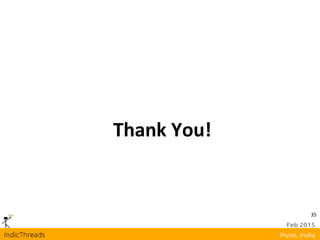 35
Thank You!
 