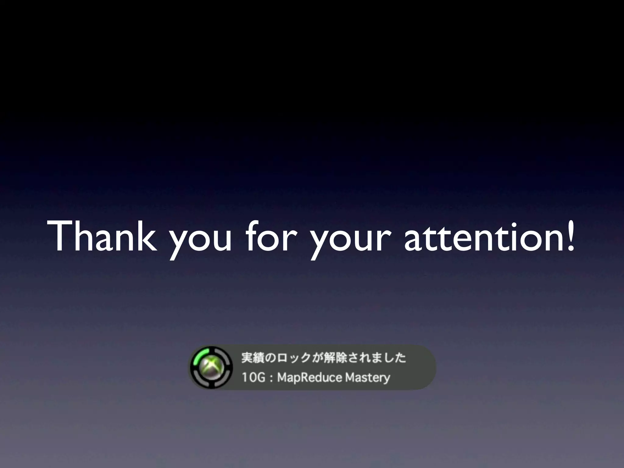 Thank you for your attention!
 