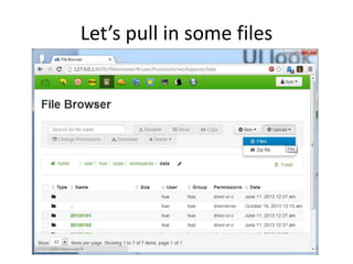 Let’s pull in some files

 