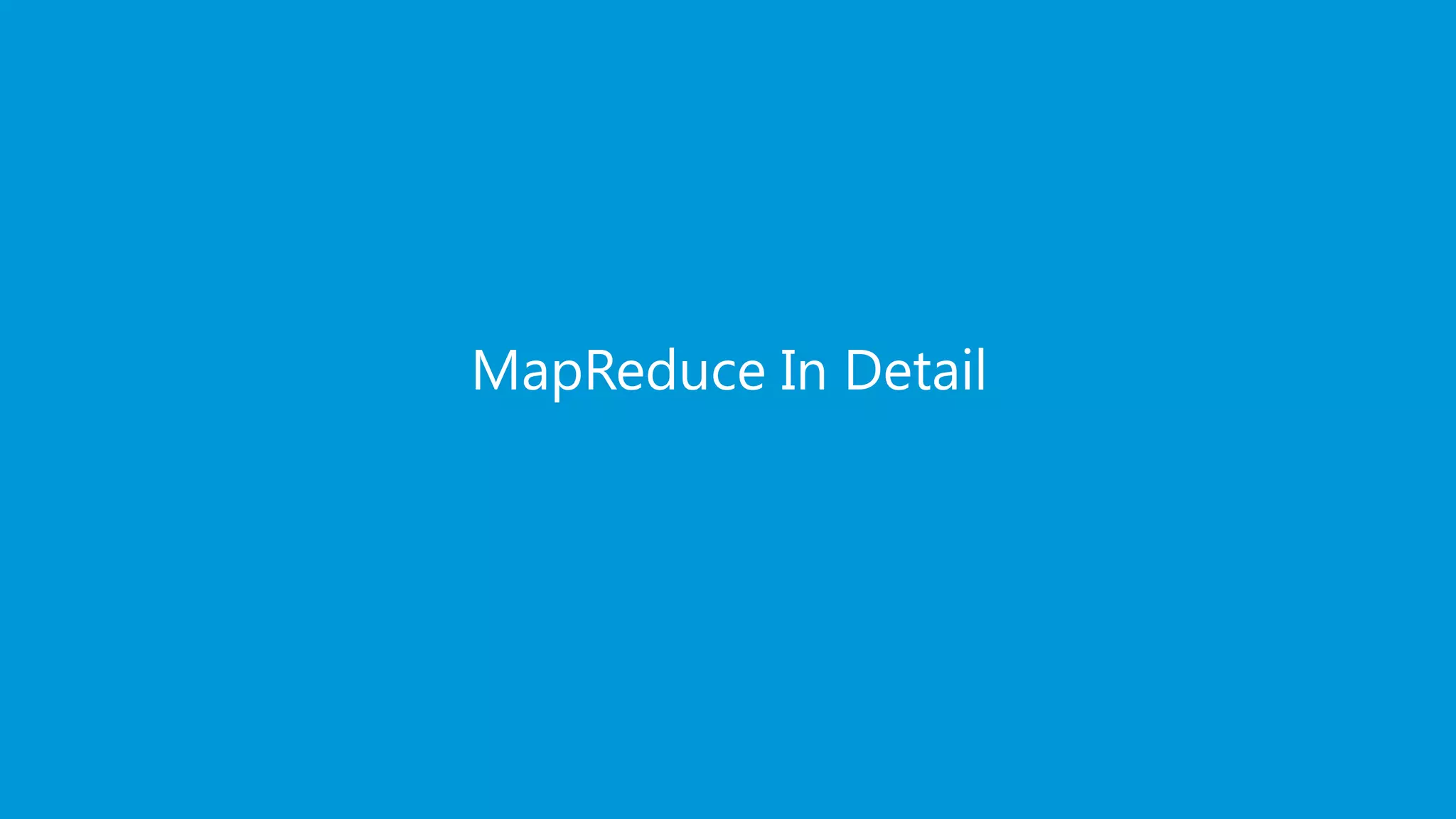 www.edureka.co/big-data-and-hadoopEDUREKA HADOOP CERTIFICATION TRAINING MapReduce In Detail 