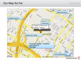 Our Map So FarMapTypeControlNavigationControlInfoWindowMarker with TooltipCenter@34.040605, -118.268133Zoom Level 16Road MapOverviewMapControl