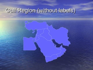 Gulf Region (without labels)

 