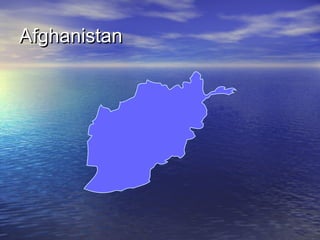 Afghanistan

 