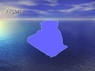 Algeria

 