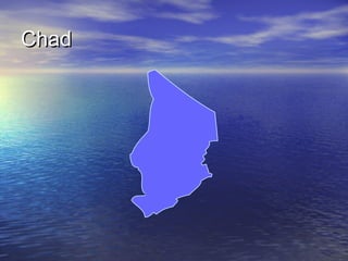 Chad

 