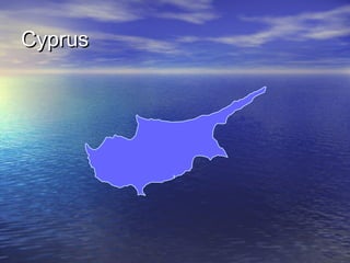 Cyprus

 