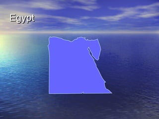 Egypt

 