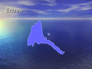 Eritrea

 
