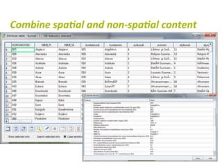 Combine	
  spa<al	
  and	
  non-­‐spa<al	
  content	
  
 