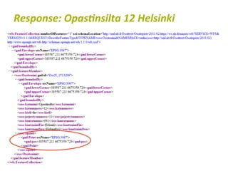 Response:	
  Opas<nsilta	
  12	
  Helsinki	
  
 