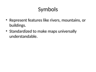 Maps_Components_Presentation_With_Visuals.pptx