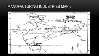 MANUFACTURING INDUSTRIES MAP 2
 