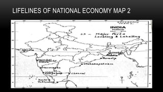 LIFELINES OF NATIONAL ECONOMY MAP 2
 