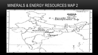 MINERALS & ENERGY RESOURCES MAP 2
 