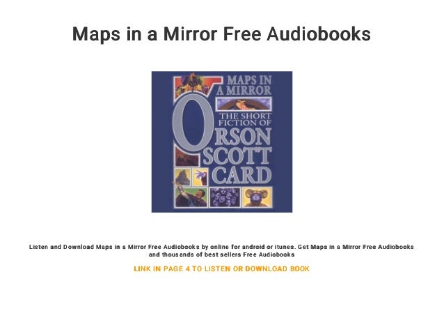 Maps In A Mirror The Short Fiction Of Orson Scott Card By Orson
