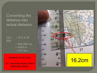16.2cm
Answers to be in km.
To 2 decimal places unless
otherwise stated.
 