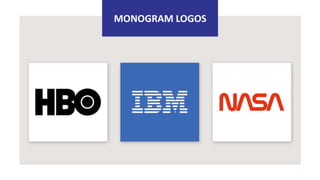 MONOGRAM LOGOS
 