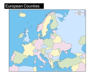 European Counties
 