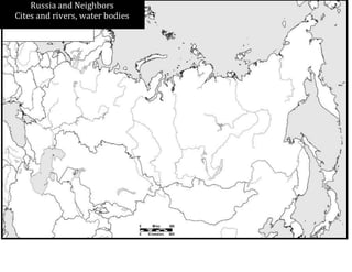 Russia and Neighbors
Cites and rivers, water bodies
 