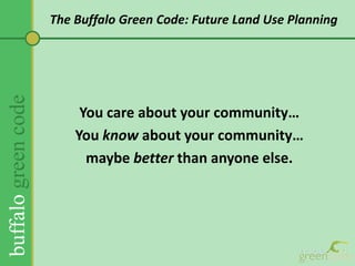 … “and Buffalo’s incomparable waterfront.”The conversation has already begun