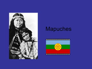 Mapuches 
