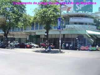 Cruzamento da antiga D.Luis com a Av.da República   
