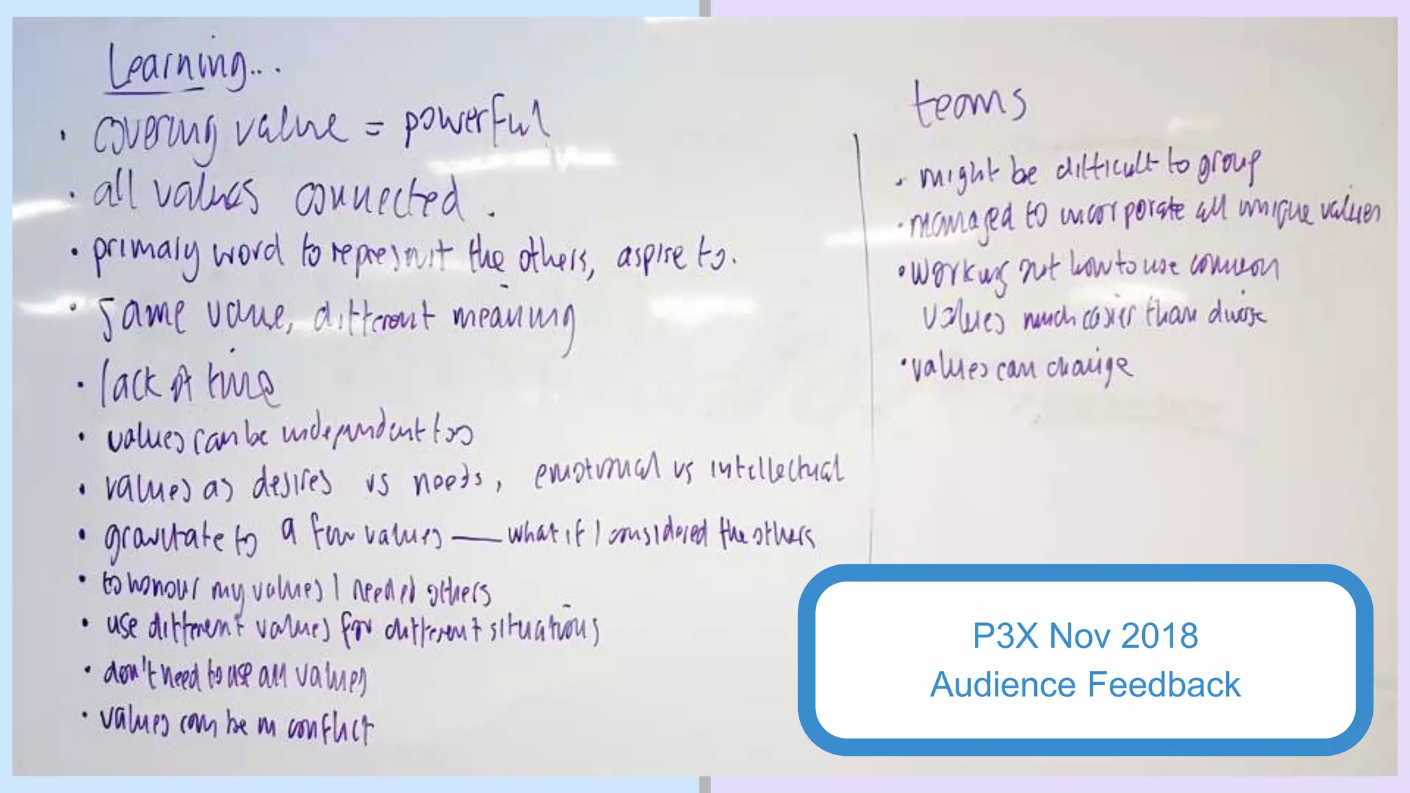 P3X Nov 2018
Audience Feedback
 