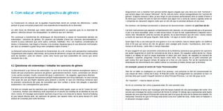 4. Com educar amb perspectiva de gènere
La Coeducació és educar per la igualtat d’oportunitats tenint en compte les diferències i vetllar
perquè el grup-comunitat proporcioni una experiència enriquidora de la diversitat.
Un dels eixos de diversitat que volem atendre especialment en aquesta guia és la diversitat de
gènere i afectiva-sexual i les desigualtats i la violència que se’n deriven.
Per començar a transformar les dinàmiques de discriminació a classe és fonamental atendre els
estereotips i sancions de gènere. En paral·lel cal treballar d’arrel les creences discriminatòries i
revertir la poca valoració que certs valors, actituds, habilitats i fins i tot matèries considerades de
dones, o femenines, han tingut a l’escola i a la societat. Aquesta tasca té una dimensió molt ampla i
per això us remetem a guies força més completes sobre el tema.15
La dimensió estructural de l’educació és fonamental; és a dir, revisar amb perspectiva coeducativa
l’organització dels espais i dels temps, de la presa de decisions, el tipus de vincle que l’escola cultiva
amb les famílies i amb els infants i joves serà l’acció que farà sostenibles els canvis que anem
introduint dia a dia.

4.1 Qüestionar els estereotips i treballar les sancions de gènere
La discriminació a qui trenca els estereotips i se surt de la norma del sistema sexe/gènere opera a
través del que anomenem sancions de gènere: generalment bromes, riures, comentaris (en directe
i a les xarxes socials), insults, exclusió del grup o sobrenoms i, de vegades, agressions directes.
Coneixem prou bé aquests mecanismes perquè malauradament són força habituals i ho eren encara
més quan els que ara llegim aquesta guia anàvem a escola. El que ens interessa remarcar aquí
és prendre consciència del grau de normalitat que hem arribat a donar tots plegats a aquestes
expressions i les conseqüències que tenen.
Cal tenir en compte que les sancions que s’estableixen entre iguals, quan un noi fa “coses de noia”
i viceversa, tindran una influència molt important en el procés de modelat de la identitat de tots els
nens i nenes. El missatge sancionador oprimeix a qui el rep i a la resta de la classe. Sovint el bullying
té una relació directa amb les sancions de gènere, per aquest motiu val la pena aturar-s’hi, amb
actitud de curiositat però amb fermesa.

Segurament com a mestres hem pensat també alguna vegada que una nena era molt “homenot” i
que teníem algun nen massa “efeminat”. De fet, tots els nens i nenes transgredeixen les “normes de
gènere” d’alguna manera o altra, ja que ningú no pot encaixar perfectament dins el model d’home o
de dona que s’estila! De tant en tant ens trobem que algun nen o nena de classe li agrada vestir-se
i comportar-se clarament segons codis que no són els que la societat atribueix al seu sexe.
Els mestres i els familiars acostumem a observar-ho desconcertats i dubtem de què hem de fer.
Cal tenir molt present que aquests comportaments són naturals i no són perjudicials per a la persona
ni per a la seva sexualitat, salut, ni vida social futura. El que fa mal, especialment a aquests nens i
nenes més “dissidents” amb les normes de gènere, és la discriminació que els nens i nenes rebran
a través de sancions del grup d’iguals i dels adults. I és aquí on tenim molt per fer.
Quan algú li diu a una noia que és una guarra o a un noi maricón, tota la classe aprèn i es reafirma
amb el fet que qui trenca els rols de gènere serà castigat amb insults i humiliacions, amb més o
menys to de broma, i amb més o menys impunitat.
El que suggerim és que cal prendre consciència de la dinàmica opressiva que generen les sancions
per poder augmentar el nivell de consciència de tota la classe. De vegades caldrà aturar-se i donar
espai a un diàleg en què es pugui expressar el dolor que això causa, de vegades es tractarà de
compartir i explorar, preguntar, trencar tòpics entre totes. De vegades cal un petit comentari per
part nostra fins que tinguem temps de parlar-ne a fons en una tutoria. Per tal de transformar les
dinàmiques de discriminació ens caldrà cultivar la curiositat al mateix temps que la fermesa.
Un exemple: posant al centre de l’aula l’homosexualitat
Vam fer un taller on expliquem un conte d’un príncep i una princesa no del tot convencionals en
una classe de nens i nenes de 6 anys. Al final del conte, els protagonistes es canviaven el nom i el
príncep deia que a partir d’aquell moment es diria Príncep-Princesa, i un nen del grup va dir:
-És “maricón!”,- i tota la classe va riure.
No és un comentari tan comú a aquesta edat. En vam prendre nota.
Abans d’abordar el tema vam investigar amb tècniques teatrals els dos personatges del conte. Ens
serveix per investigar les seves creences de forma no verbal. El rebuig cap a representar amb teatre
tasques de cura que feia el Príncep del conte per part d’un grup de nens de la classe era notable. En
interpretar l’escena en què el Príncep està tenint cura d’un cadell de Drac, molts nens el mataven o
el deixaven escapar volant.

 