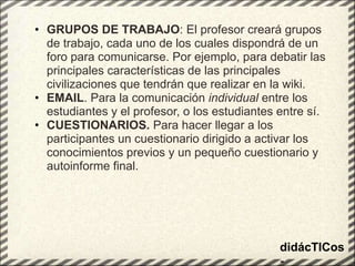 RELATIVAS AL CURSO Cuestionarios.