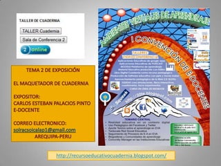http://recursoeducativocuadernia.blogspot.com/
 