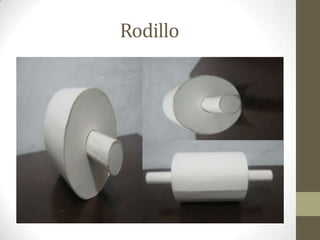 Rodillo
 