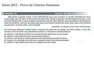 Enem 2012 – Prova de Ciências Humanas

 