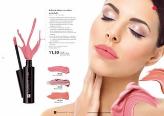 Brilho de lábios com efeito 
aveludado 
VELVET LIP CREAM 
»»um brilho labial luxuoso, desenvolvido para 
proporcionar aos lábios uma cor intensa, um 
acabado mate e um cuidado adequado 
»»a alta concentração de pigmentos e a 
fórmula aveludada garantem um efeito 
elegante e sensual 
»»a inovadora combinação de ácido 
hialurónico e tripéptidos protegem os 
lábios dos agentes externos, hidrata-os 
imediatamente e faz com que pareçam mais 
carnosos 
»»o oléo de semente de algodão – uma fonte 
rica de ácidos gordos insaturados e vitamina 
E – nutre e suaviza perfeitamente a delicada 
pele dos lábios 
»»graças à textura cremosa a sua aplicação é 
mais fácil 
»»seduz com o seu doce aroma 
»»capacidade: 8 ml 
11,50 EUR / 8 ml 
143,75 EUR / 100 ml 
FM | li22 
Pink Cashmere 
FM | li23 
Brown Satin 
FM | li24 
Orange Silk 
Os produtos FM GROUP MAKE UP são originais do FM GROUP World. 
44 
 