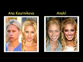 Anahí Ana Kournikova 