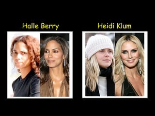 Heidi Klum Halle Berry 