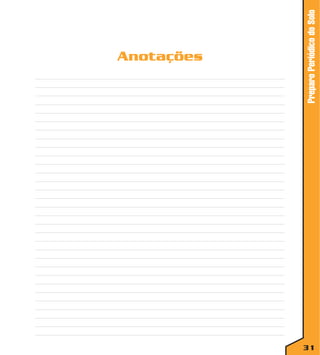 Preparo Periódico do Solo

Anotações

31

 