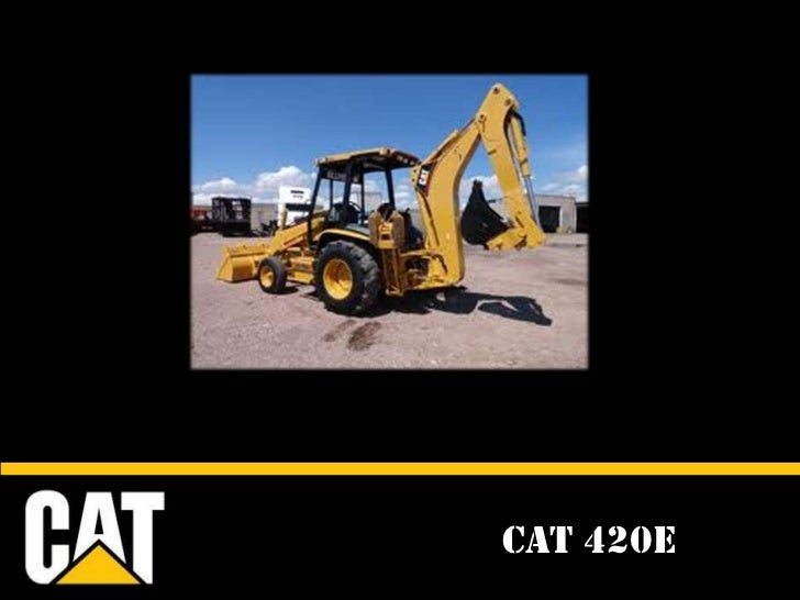 Cat 420e Service Manual