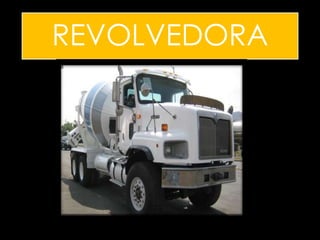REVOLVEDORA
 