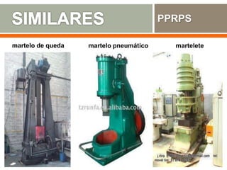 PPRPS
martelo de queda martelo pneumático martelete
 