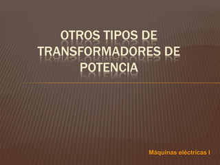 33
DIAGRAMA VECTORIAL DE UN
TRANSFORMADOR MONOFÁSICO CON CARGA (II)
 Con carga resistiva: Is y Vs están en fase. Entonces la FEM generada
en el secundario será mayor que la tensión de salida
ss Vε
ssssss IXIRVε

 
