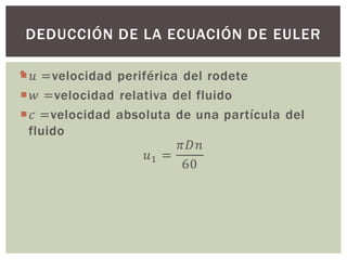 DEDUCCIÓN DE LA ECUACIÓN DE EULER


 