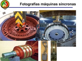 Principio de funcionamiento
Máquinas síncronas
V
E0 V
 