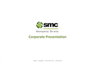 Corporate Presentation
 