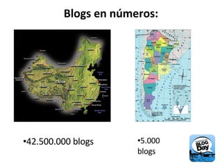 Blogs en números: 42.500.000 blogs  5.000 blogs 